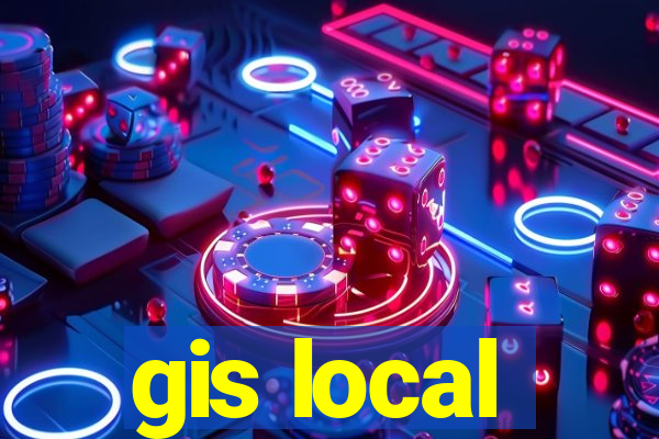 gis local